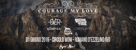 COURAGE MY LOVE, OVER, VIRTUAL TIME & Guest | Circolo WOW