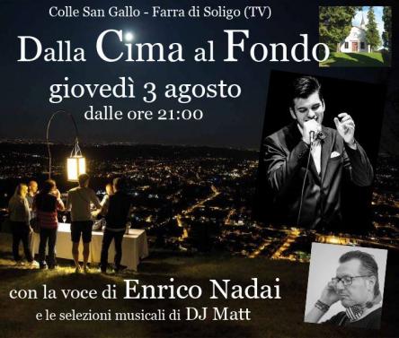 DALLA CIMA AL FONDO CON ENRICO NADAI E DJ.MATT