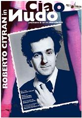 ROBERTO CITRAN in CIAO NUDO