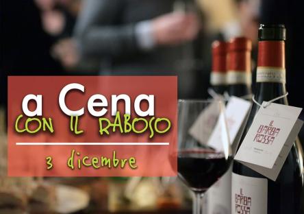 A cena con il Raboso