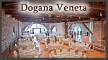 GRAN CAPODANNO IN DOGANA VENETA