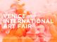 VENICE INTERNATIONAL ART FAIR – 25TH EDITION 2026